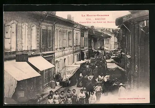 AK Baziège, Grand `Rue un Jour de Marche