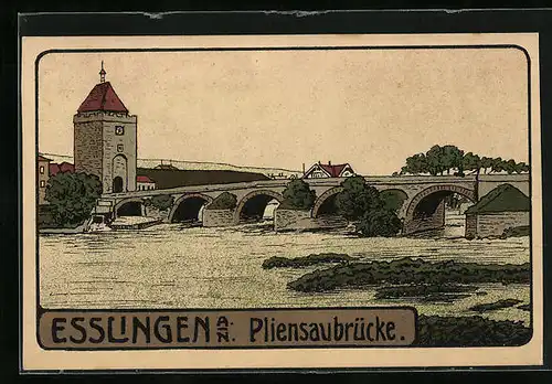 Steindruck-AK Esslingen a. N., Pliensaubrücke mit Stadttor