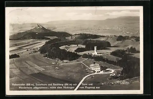 AK Hechingen, Ortsansicht mit Hohenzoller, Zellerhorn, Wanderheim Nägelehaus vom Flugzeug aus