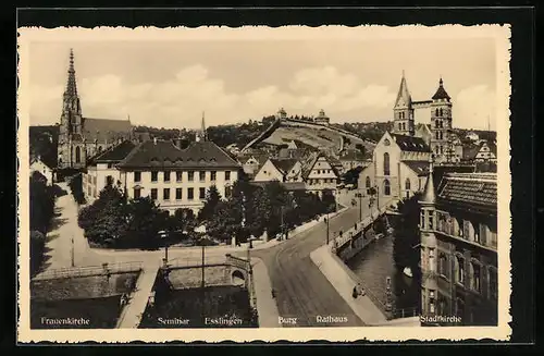 AK Esslingen, Frauenkirche, Seminar, Burg, Rathaus, Stadtkirche