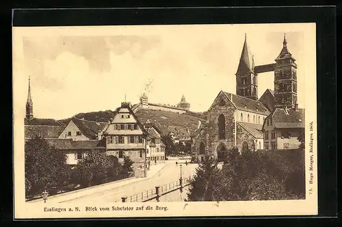 AK Esslingen, Blick vom Schelztor auf die Burg