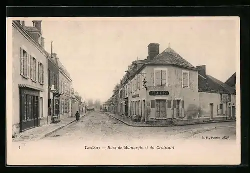 AK Ladon, Rues de Montargis et du Croissant