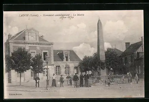 AK Ladon, Monument commémoratif, La Mairie