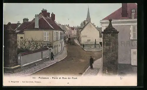 AK Puiseaux, Porte et Rue de Pavé