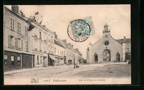 AK Puiseaux, Rue de Paris et la Halle