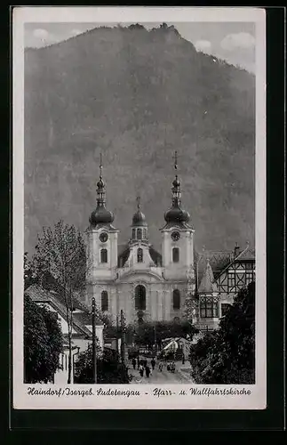 AK Haindorf / Hejnice, Frontansicht der Pfarr- und Wallfahrtskirche