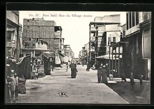 AK Port-Said, Rue du Village Arabe