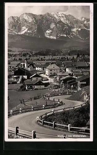 AK Wallgau, Ortsansicht mit Wetterstein, von der Landstrasse aus