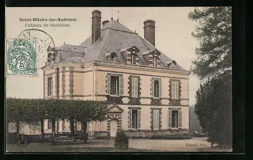 AK Saint Hilaire-les-Andrésis, Chateau de Montalan