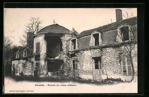 AK Chalette, Ruines du vieux chateau