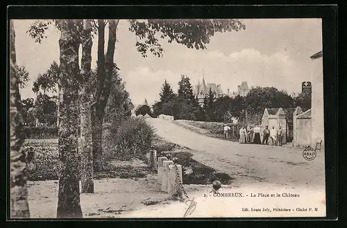 AK Combreux, La Place et le Chateau