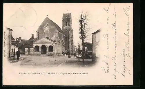 AK Outarville, L`Eglise et la Place du Marche