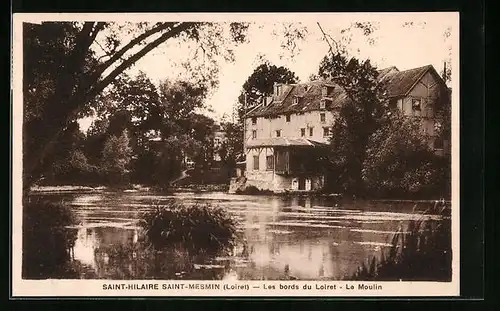 AK Saint-Hilaire-Saint-Mesmin, Le Moulin