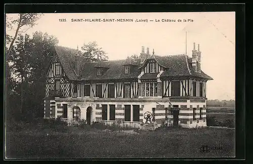 AK Saint-Hilaire-Saint-Mesmin, Le Chateau de la Pie