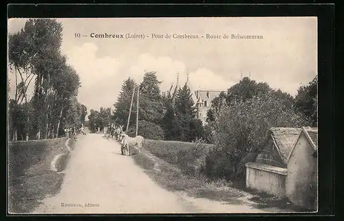 AK Combreux, Pont de Combreux, Route de Boiscommun