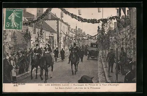 AK Les Bordes, Equipages du Prince de la Tour d`Auvergne, La St-Hubert, Arrivee de la Princesse