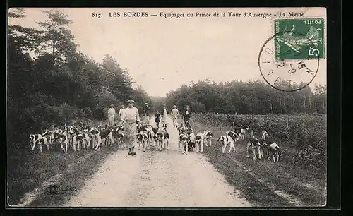 AK Les Bordes, Equipages du Prince de la Tour d`Auvergne - La Meute