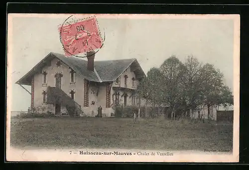 AK Huisseau-sur-Mauves, Chalet de Verelles