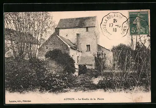 AK Autruy, Le Moulin de la Pierre