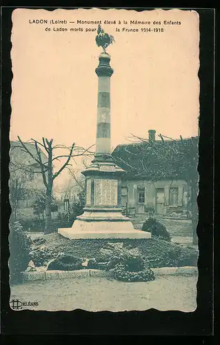 AK Ladon, Monument eleve a la Memoire des Enfants de Ladon morts pour la France 1914-1918