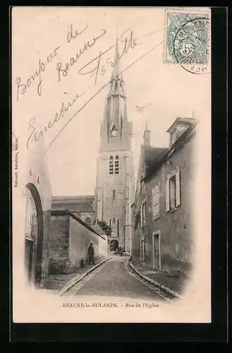 AK Beaune-la-Rolande, Rue de l`Eglise