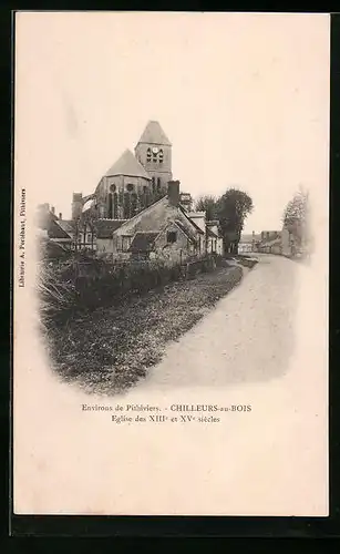 AK Chilleurs-au-Bois, Eglise des XIIIe et XVe siecles