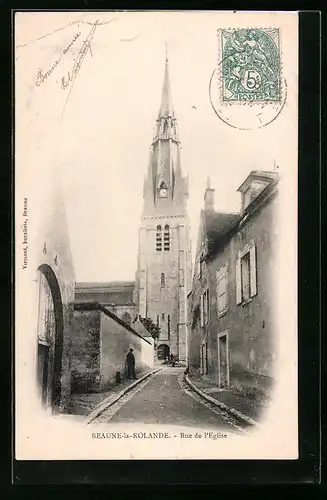 AK Beaune-la-Rolande, Rue de l`Eglise