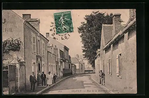 AK Olivet, Rue de la Mairie et les Ecoles