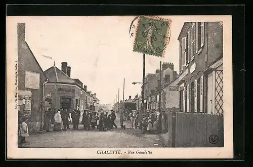 AK Chalette, Rue Gambetta