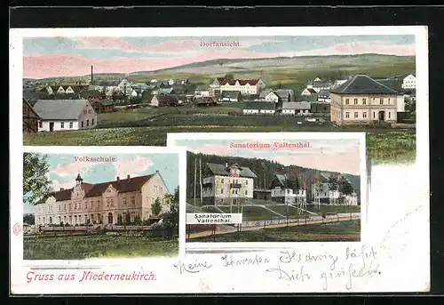 AK Niederneukirch, Dorfansicht, Sanatorium Valtenthal, Volksschule