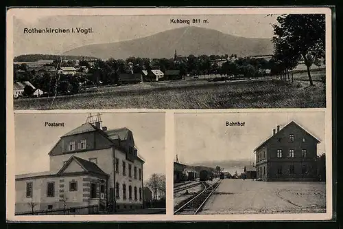AK Rothenkirchen / Vogtland, Postamt, Bahnhof, Totalansicht mit dem Kuhberg