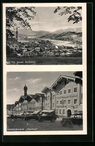 AK Bad Tölz, Gasthof und Brauerei Oberland, Ortsansicht