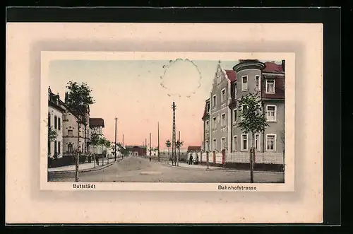 AK Buttstädt, Bahnhofstrasse