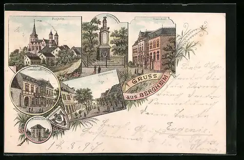 Lithographie Bergheim, Hotel Weidenbach, Hauptstrasse, Kriegerdenkmal, Ständehaus