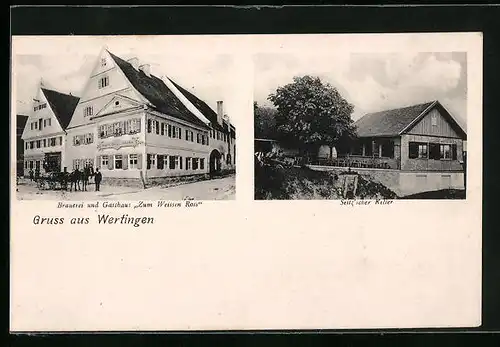 AK Wertingen, Gasthaus und Brauerei Zum weissen Ross