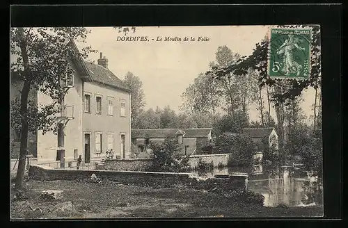 AK Dordives, Le Moulin de la Folie