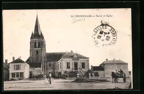 AK Bromeilles, Mairie et Église