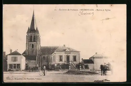 AK Bromeilles, Mairie et Eglise