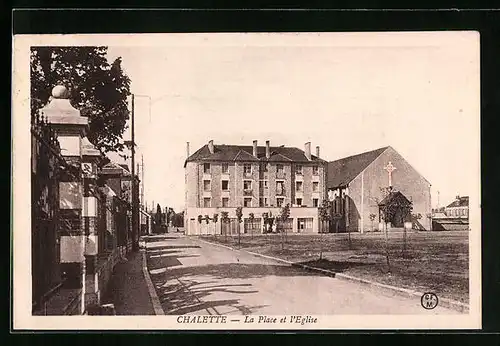 AK Chalette, La Place et l`Eglise