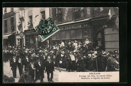AK Orléans, Cortège des fetes de Jeanne d`Arc, Sénateurs et députés du Loiret