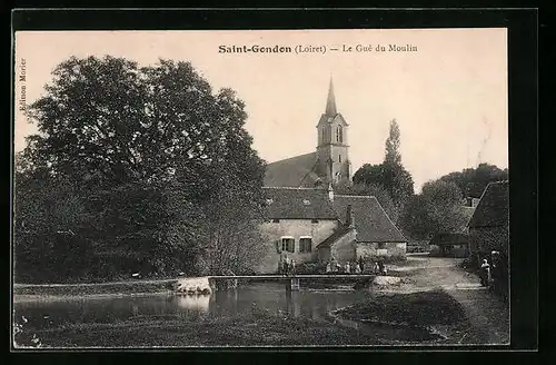 AK Saint-Gondon, Le Gué du Moulin