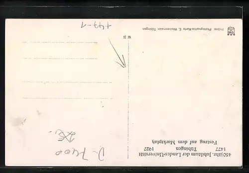 AK Tübingen, 450jähr. Jubiläum der Landes-Universität Tübingen 1477-1927, Festzug auf dem Marktplatz, studentische Szene