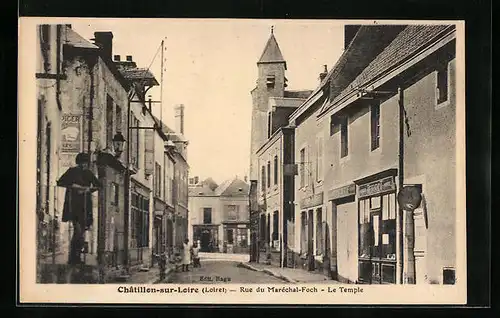 AK Chatillon-sur-Loire, Rue du Marechal-Foch - Le Temple