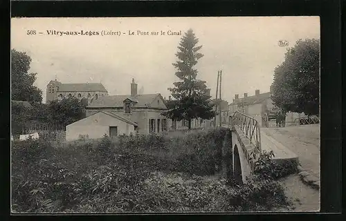 AK Vitry-aux-Loges, Le Pont sur le Canal