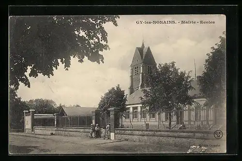 AK Gy-les-Nonains, Mairie - Ecoles