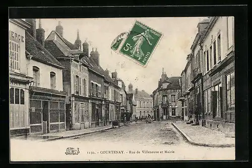 AK Courtenay, Rue de Villeneuve et Mairie