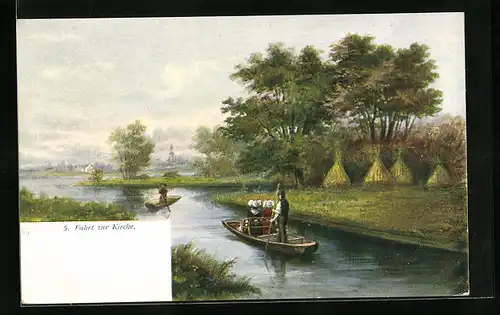 Künstler-AK Fahrt zur Kirche auf Kahn in Spreewälder Tracht