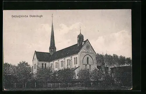 AK Dobrilugk, Schlosskirche mit Bäumen