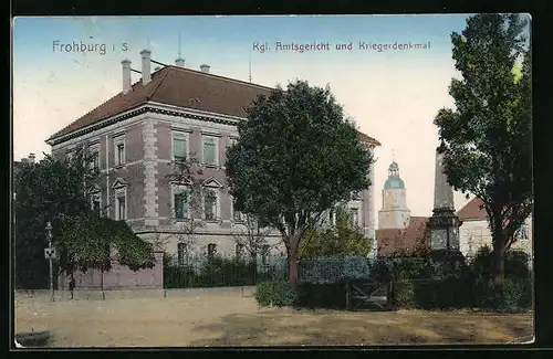 AK Frohburg i. S., Königliches Amtsgericht und Kriegerdenkmal