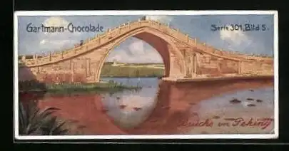 Sammelbild Gartmann Schokolade, Berühmte Brücken, Brücke vor Peking